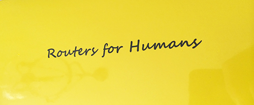 Text that reads, "Routers for Humans".