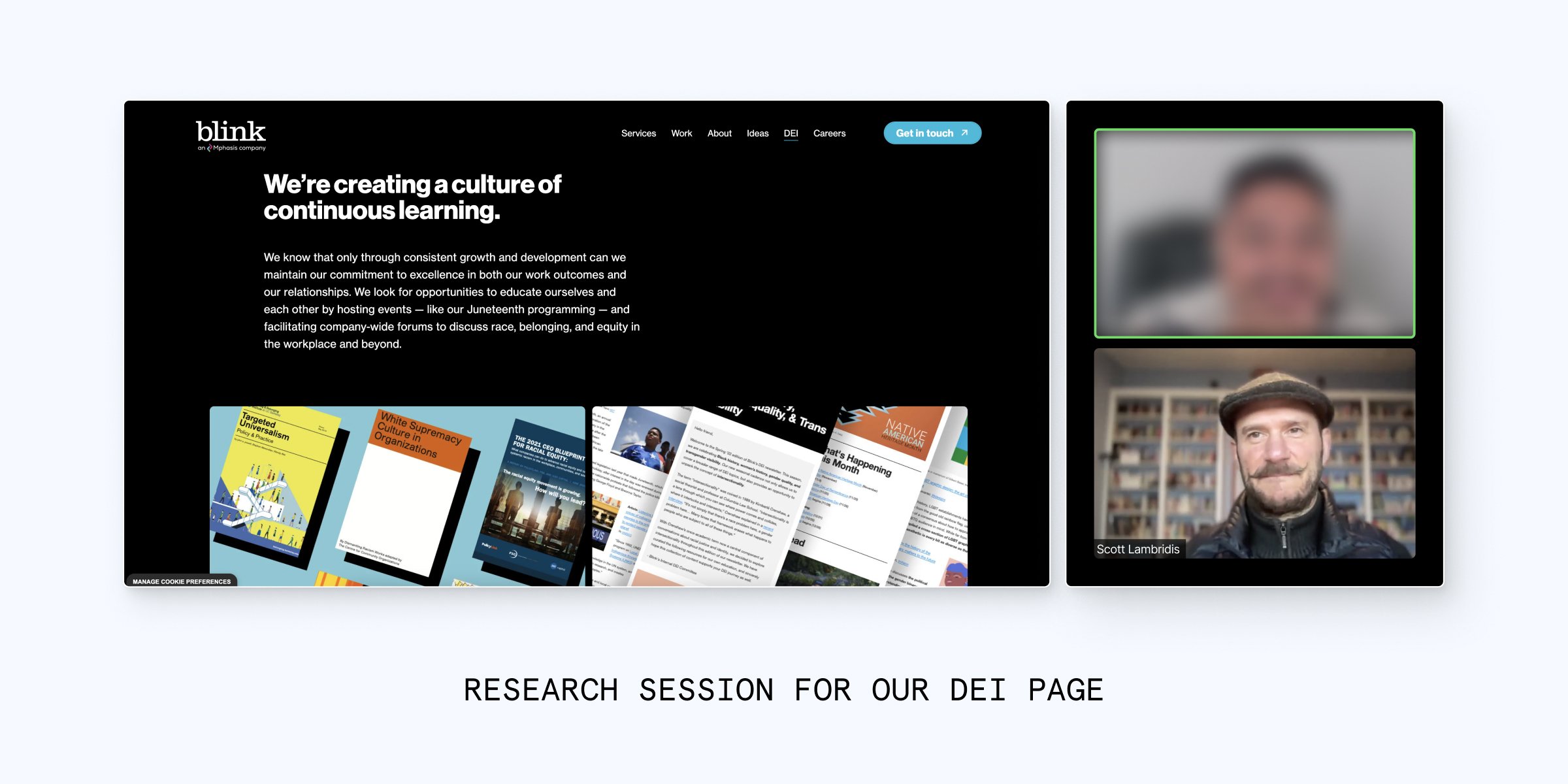 Screenshot of the Blink DEI website page on the left, on the right is a Zoom screenshot of Scott Lambridis talking to another person who is intentionally blurred out