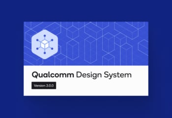 Blink ux enterprise design systems Qualcomm Design System4x