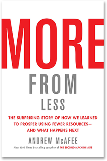 Cover of More from Less, a book written by Andrew McAfee.